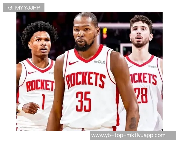 火箭队若能将KD视为二号武器将成为联盟最具威胁的球队